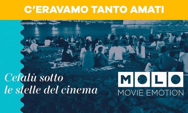 C'eravamo tanto amati - Molo Movie Emotion